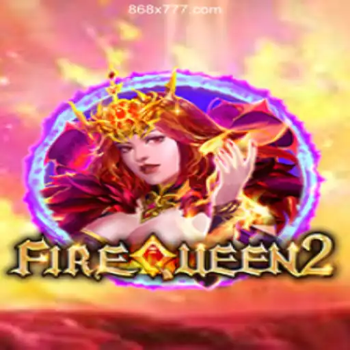 Exploring the Thrills of FireQueen2 in the World of Online Casinos
